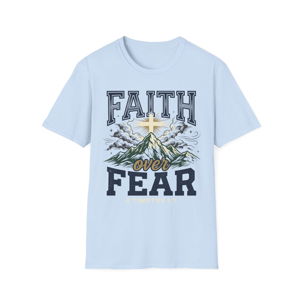 Faith over fear T-Shirt