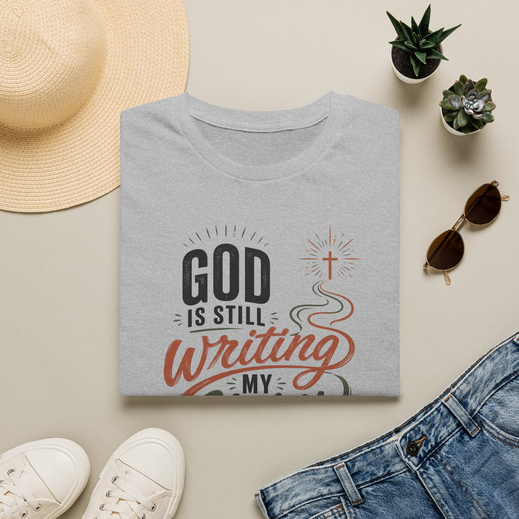 God is still writing my story T-Shirt