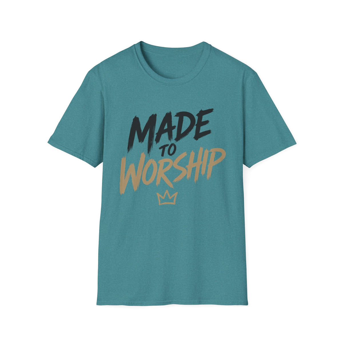 Made to Worship T-Shirt