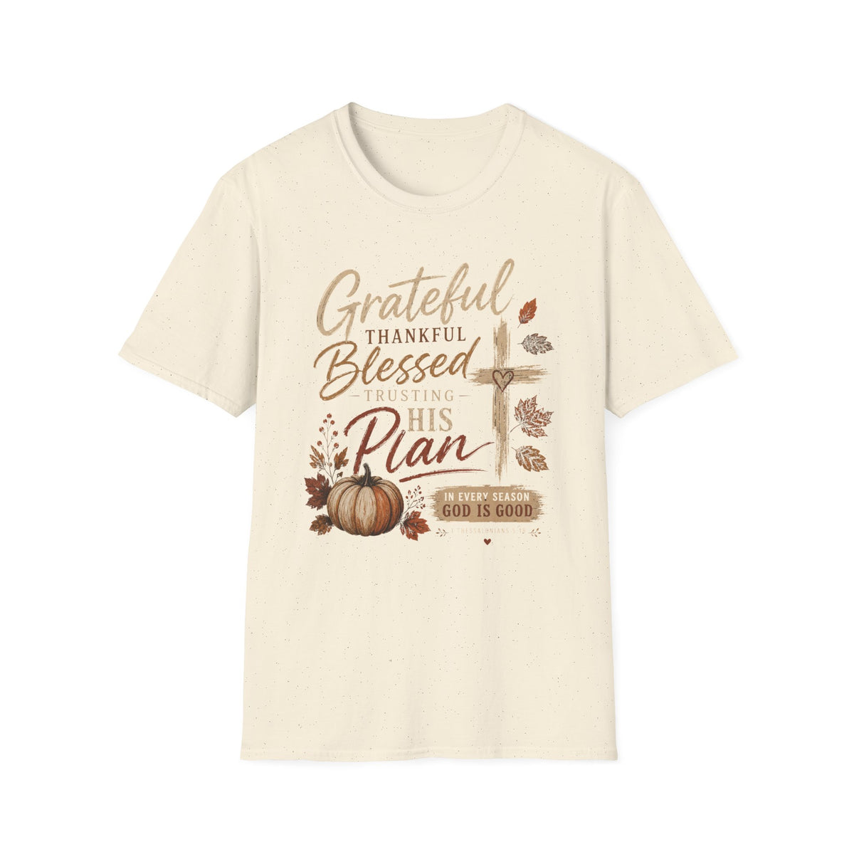 Grateful, Thankful, Blessed T-Shirt