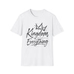 Kingdom over everything T-Shirt