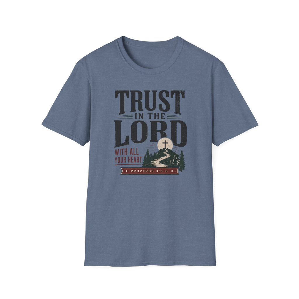 Trust in the Lord T-Shirt