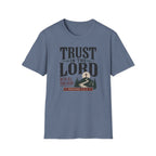 Trust in the Lord T-Shirt