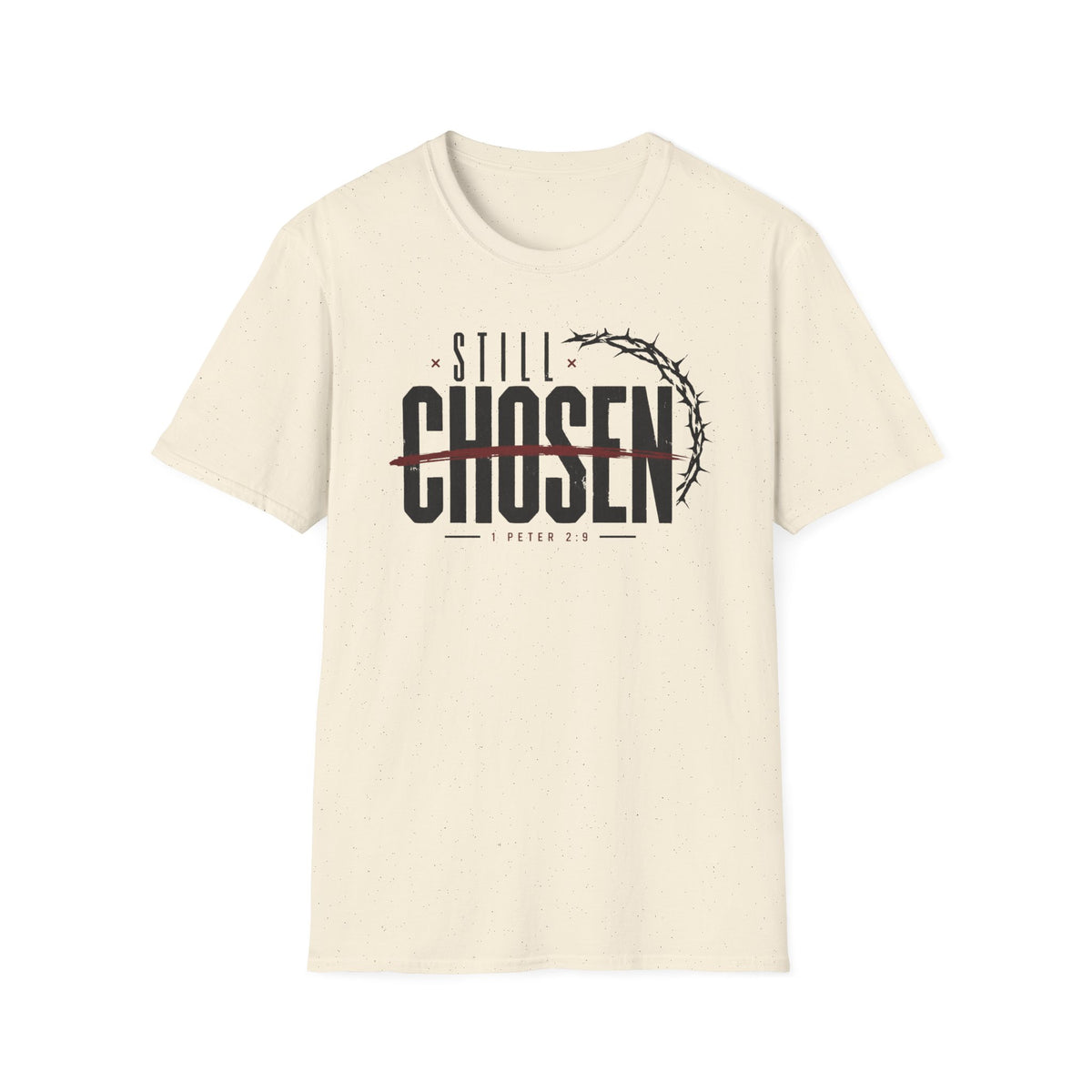 Still Chosen T-Shirt