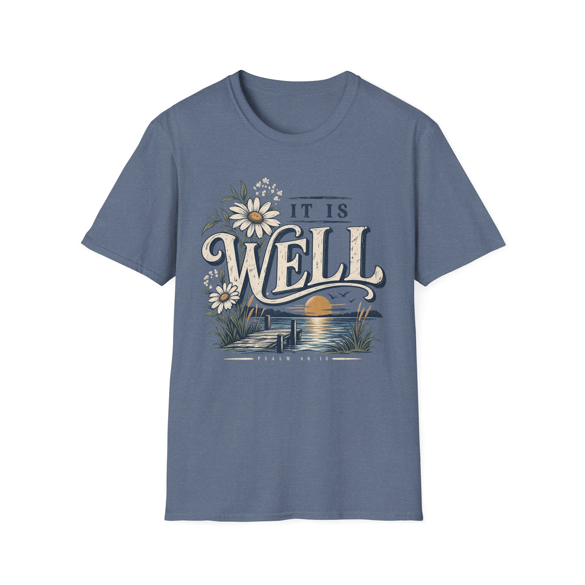 It is well T-Shirt