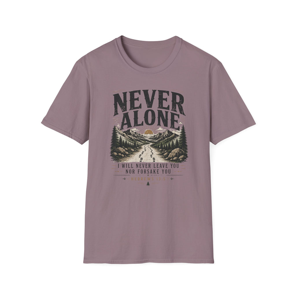 Never Alone T-Shirt