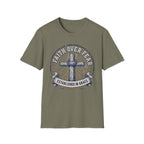Faith over fear T-Shirt