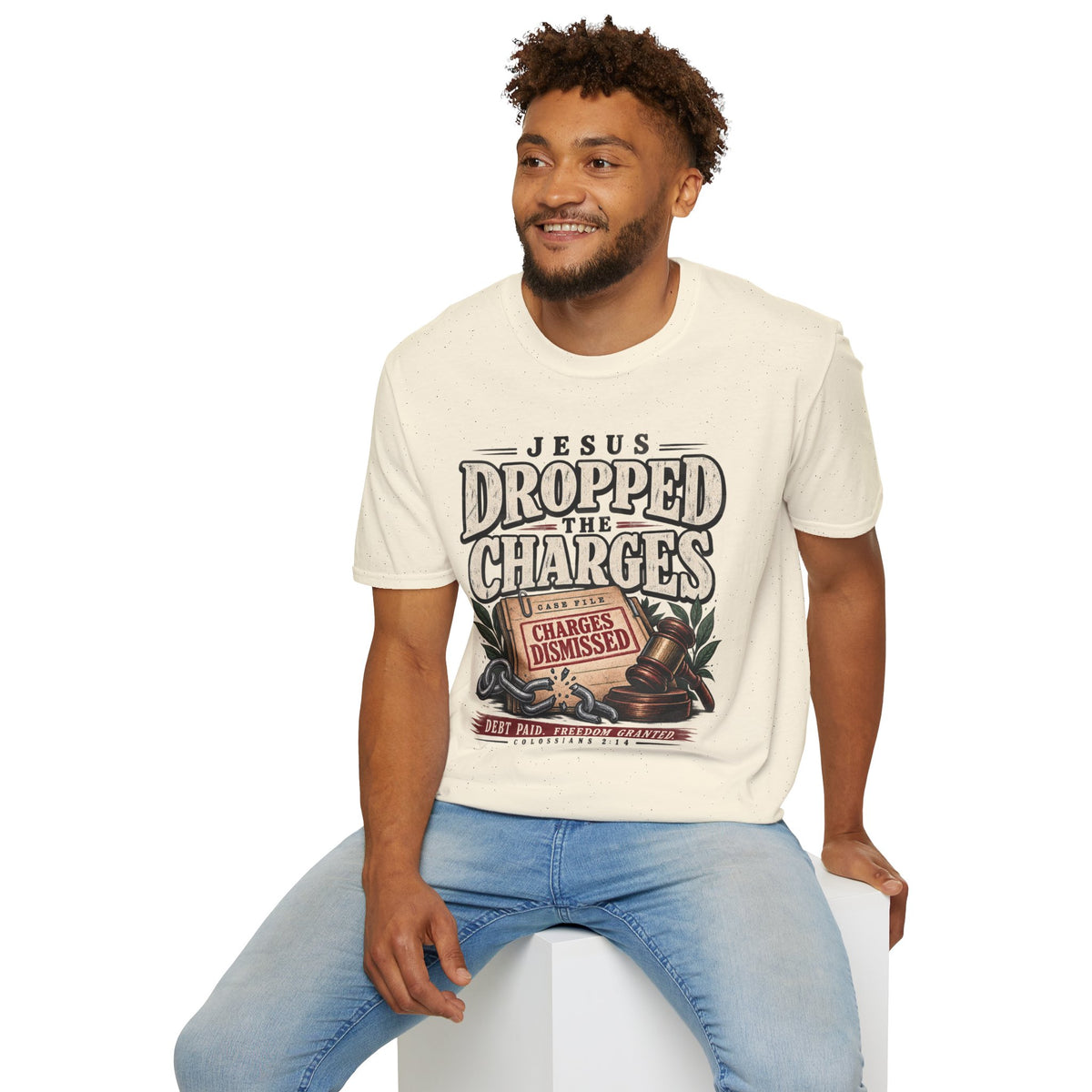 Jesus dropped the charges T-Shirt
