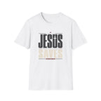 Jesus Saves T-Shirt