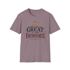 Great is thy faithfulness T-Shirt
