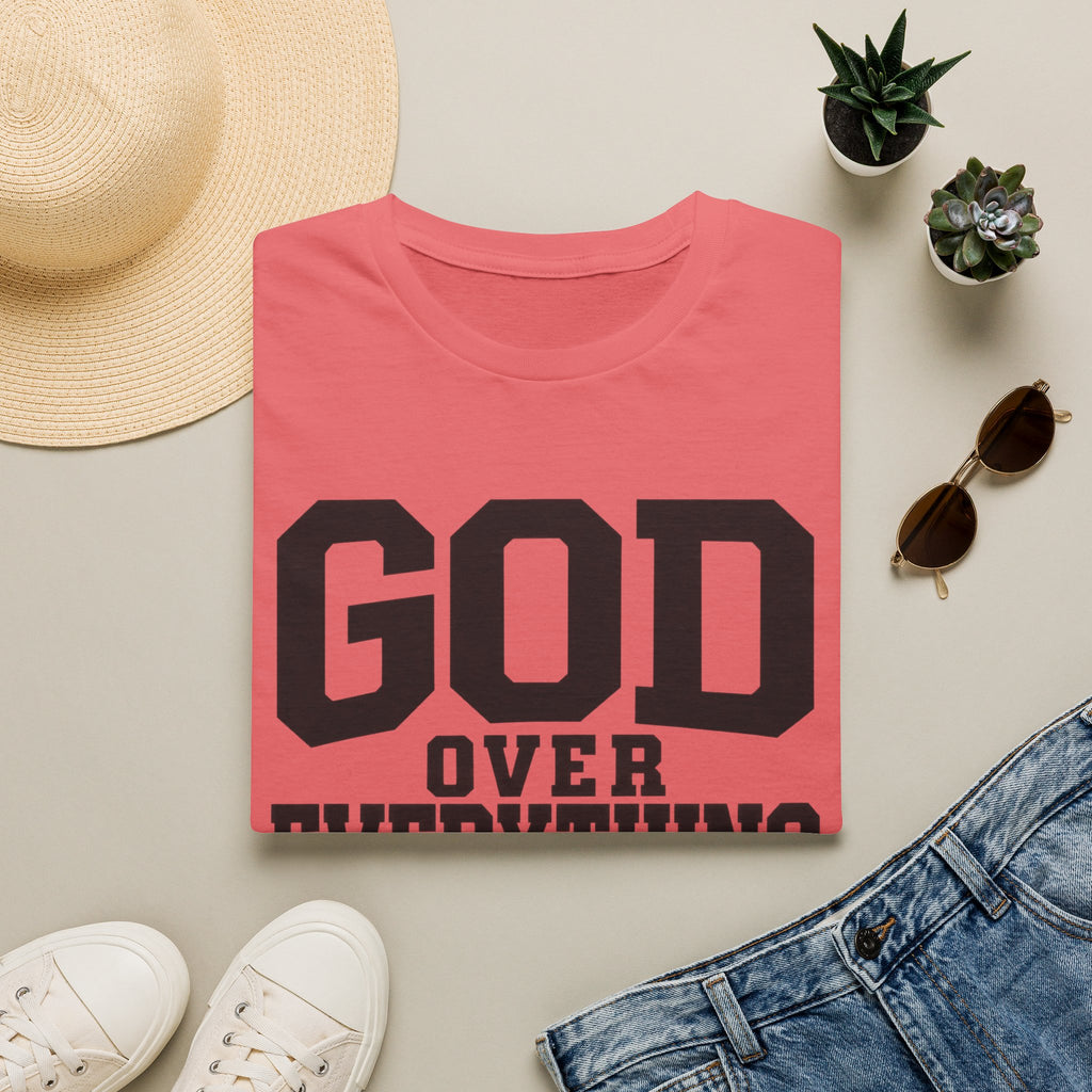 God over everything T-Shirt