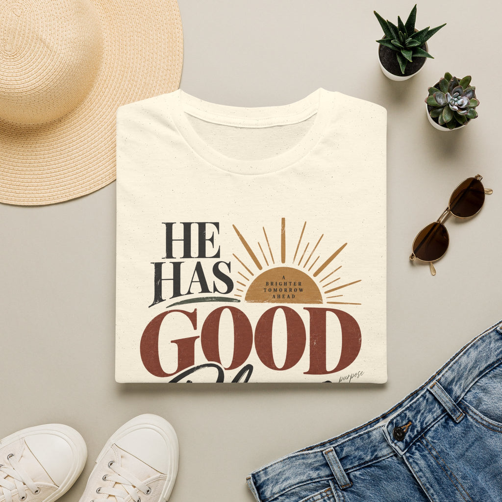 He has good plans T-Shirt