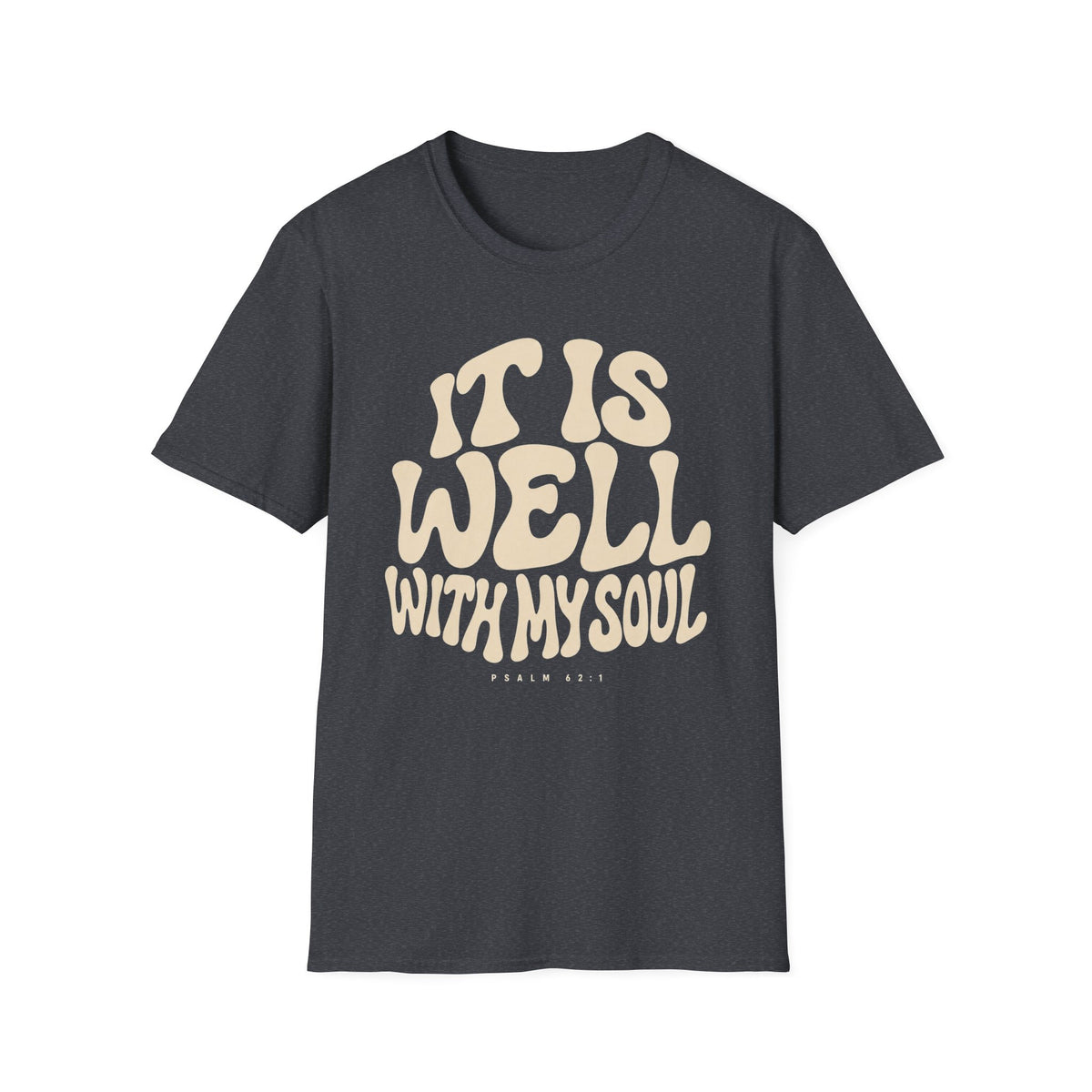 It is Well T-Shirt