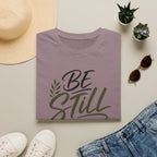 Be still & know T-Shirt