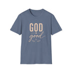 God is Good T-Shirt