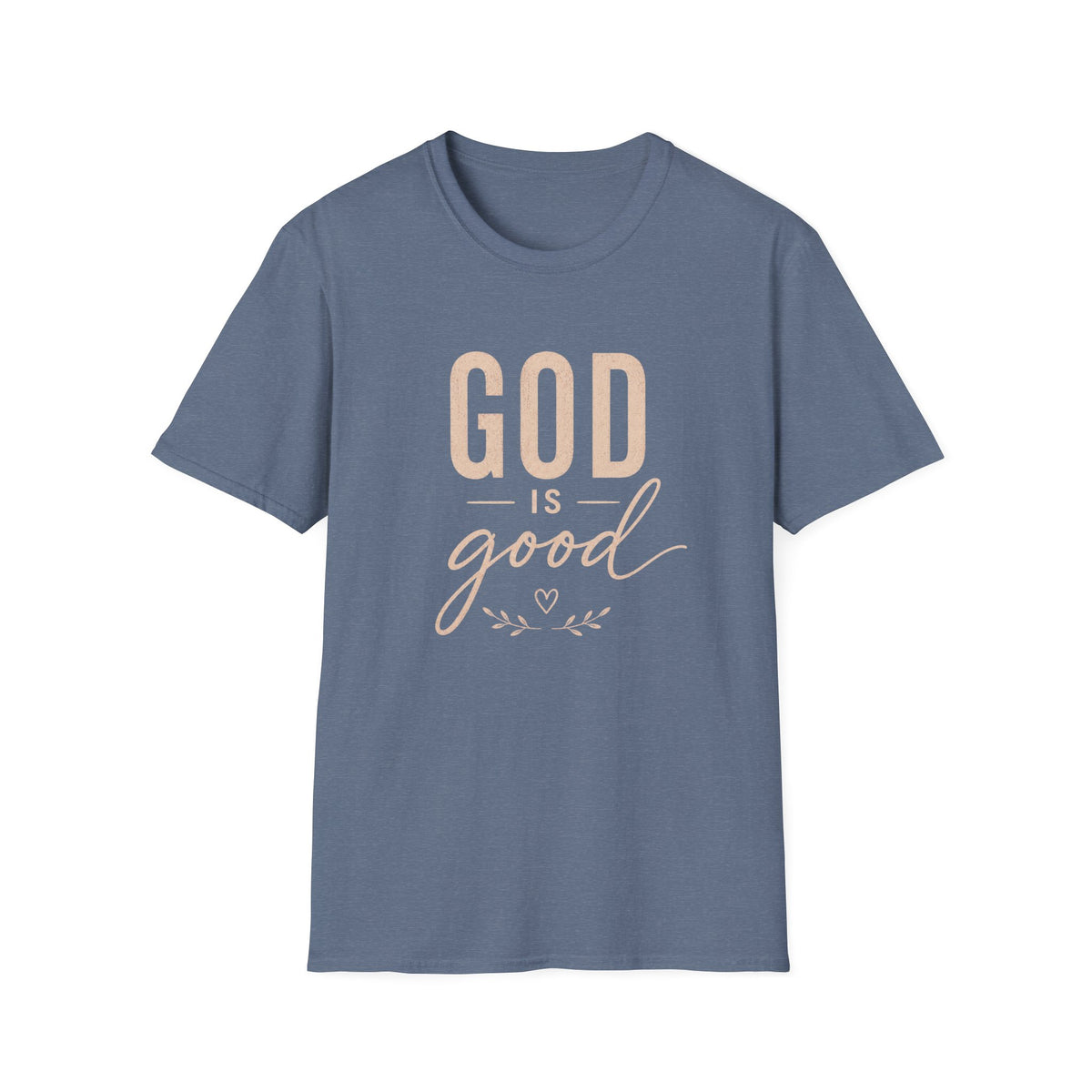 God is Good T-Shirt