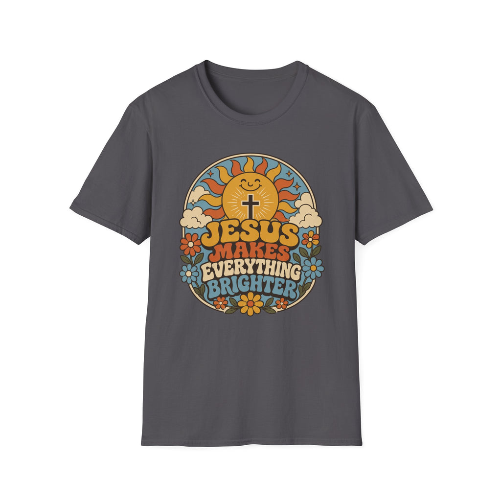 Jesus makes everything brighter T-Shirt