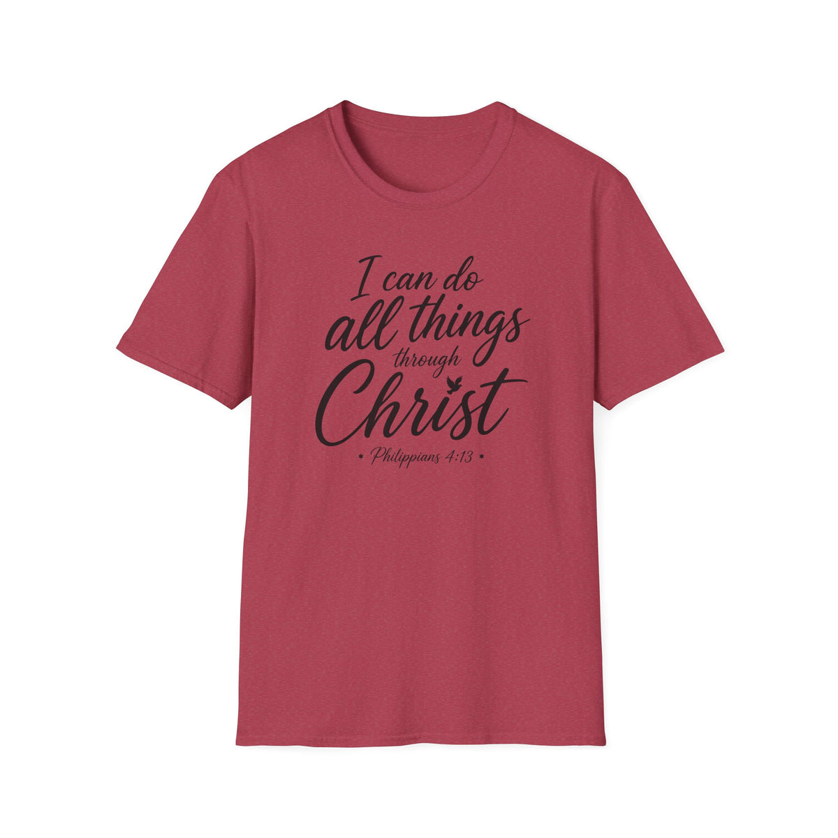 I can do all things through Christ T-Shirt
