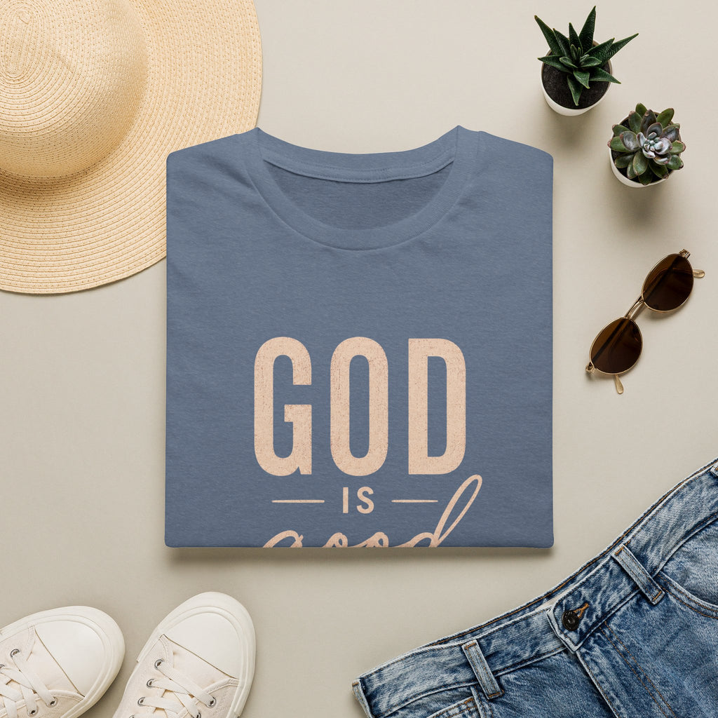 God is Good T-Shirt