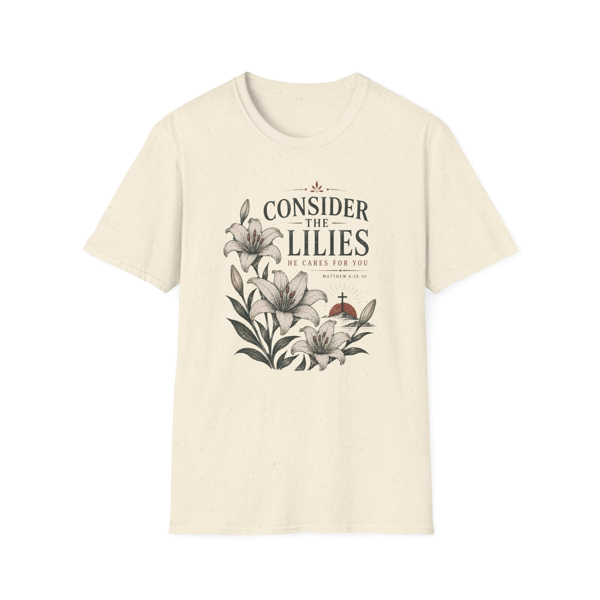 He Cares for You T-Shirt