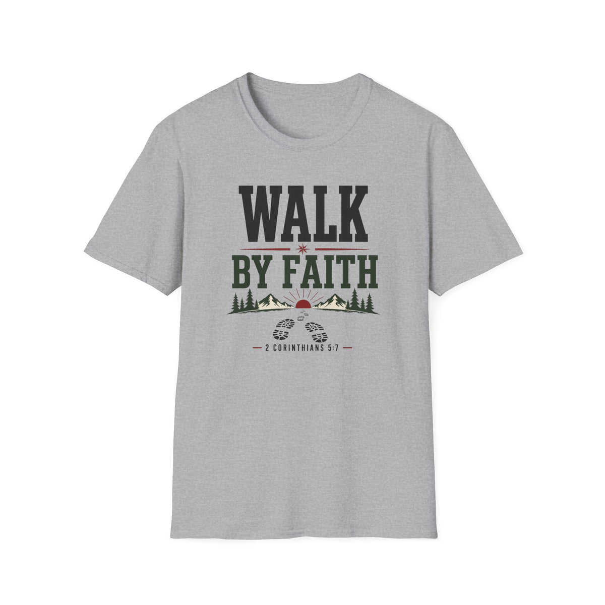 Walk by faith T-Shirt