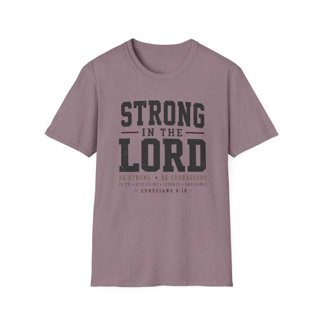 Strong in the Lord T-Shirt