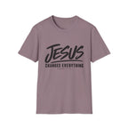 Jesus changes everything T-Shirt