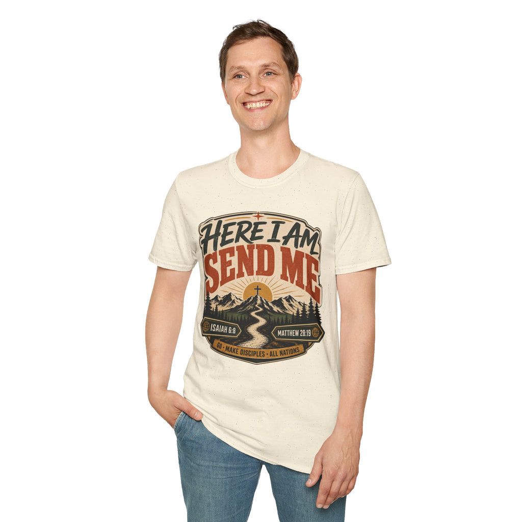 Here I 'am send me T-Shirt
