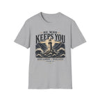 He who keeps you T-Shirt