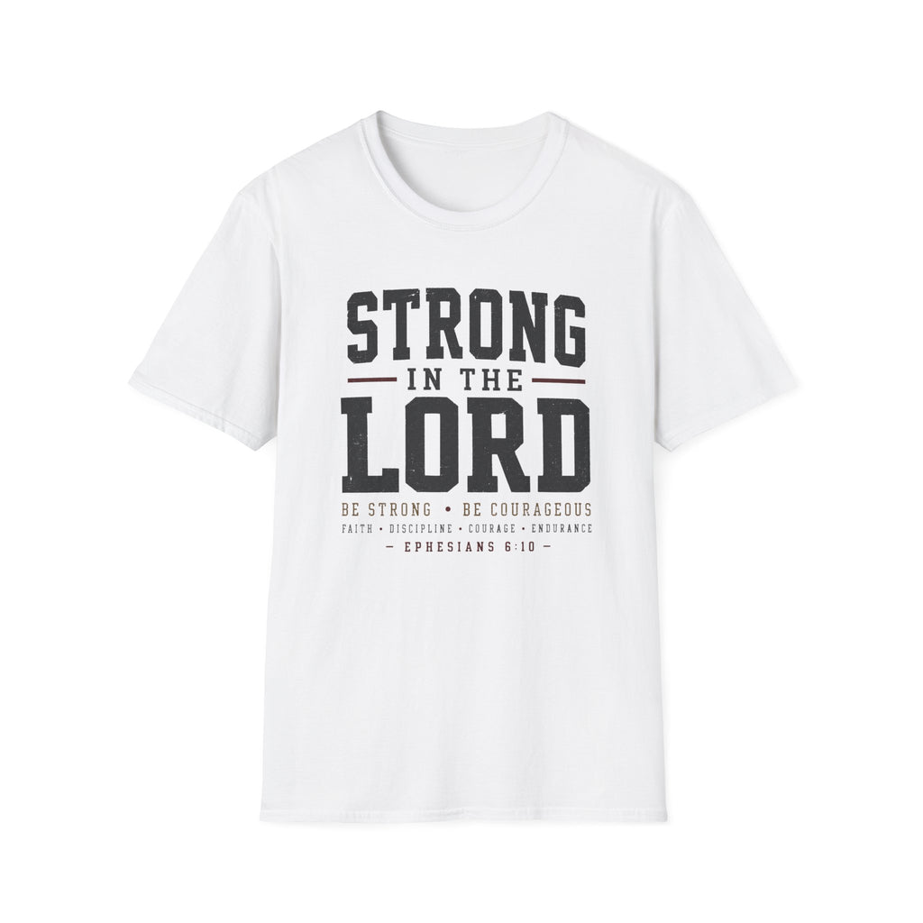 Strong in the Lord T-Shirt