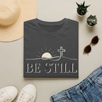 Be Still T-Shirt
