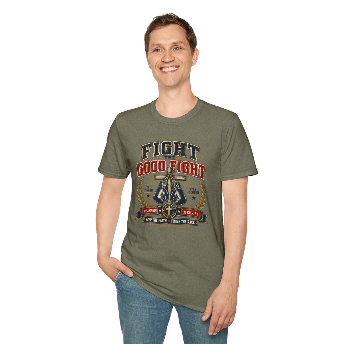 Fight the Good Fight T-Shirt