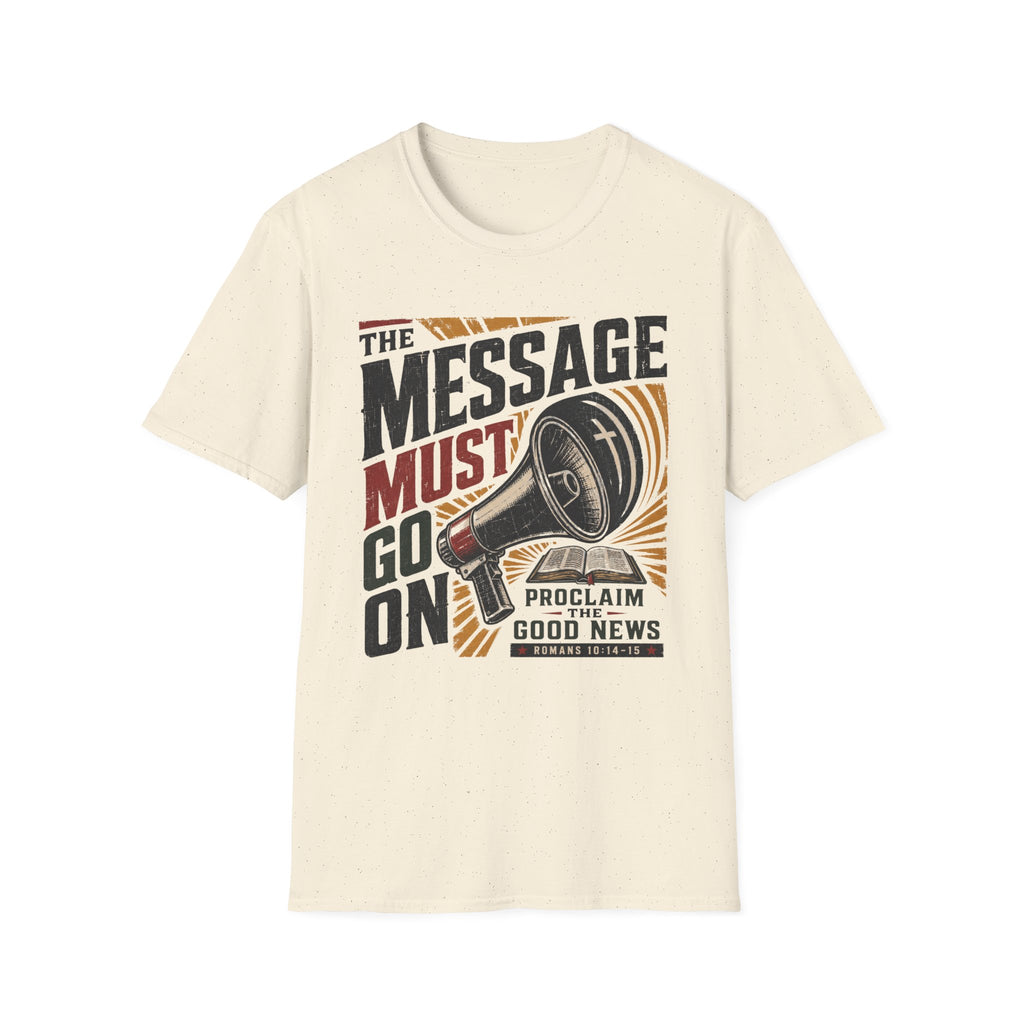 The Message must go on T-Shirt