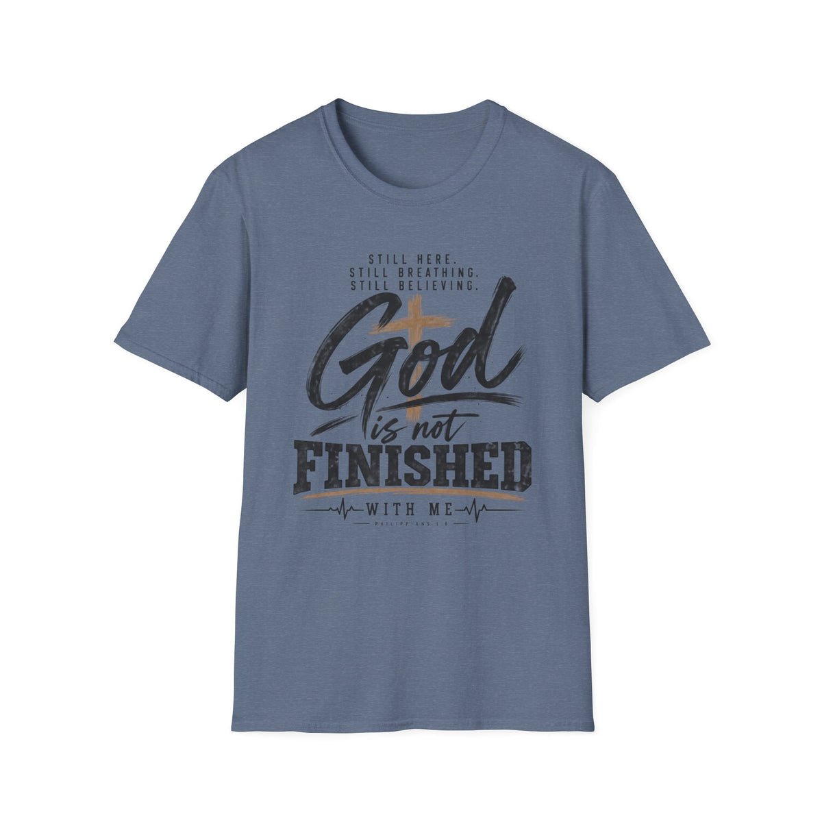 God is not finished T-Shirt