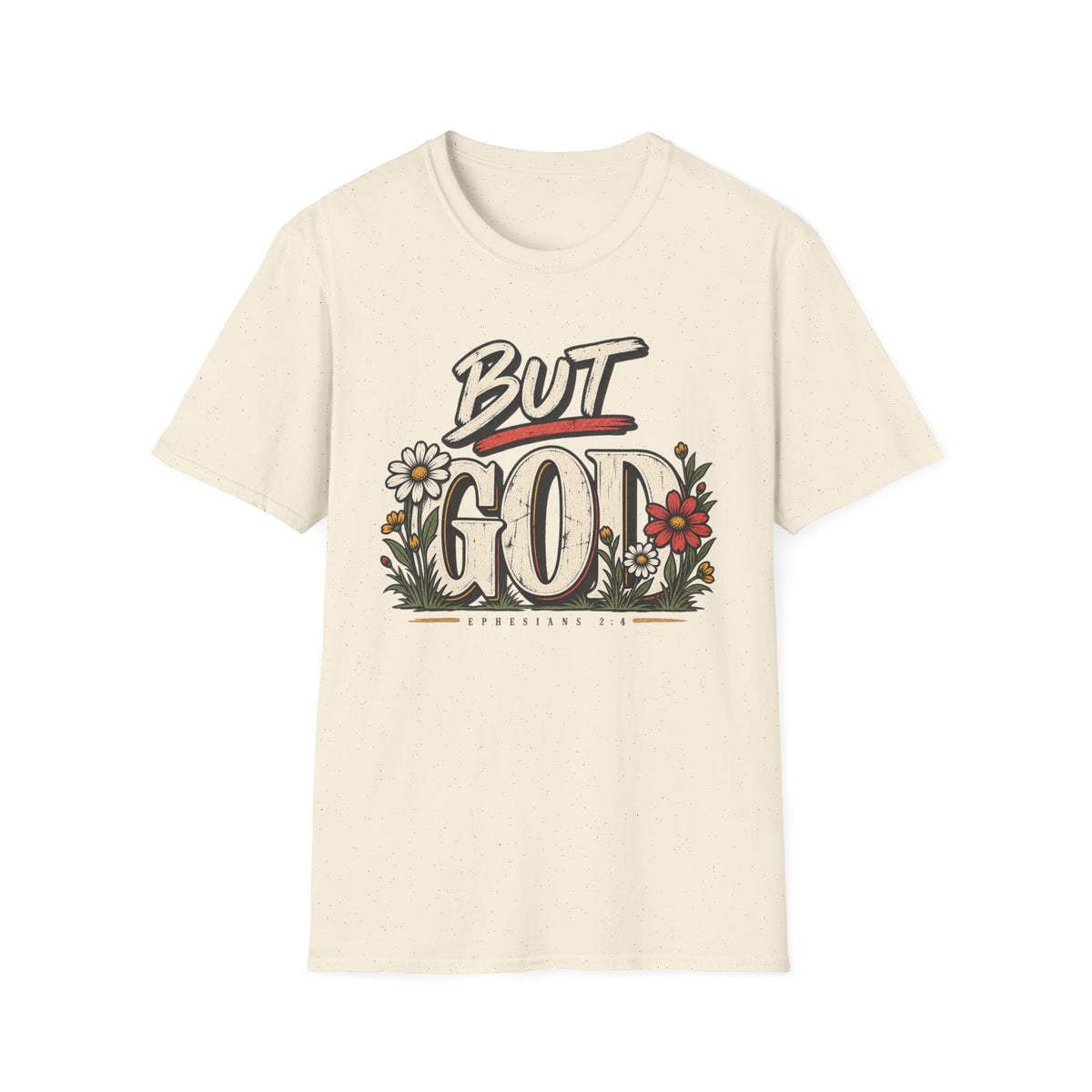 But God T-Shirt