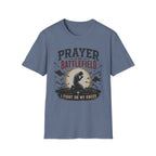 Prayer is my Battlefield T-Shirt