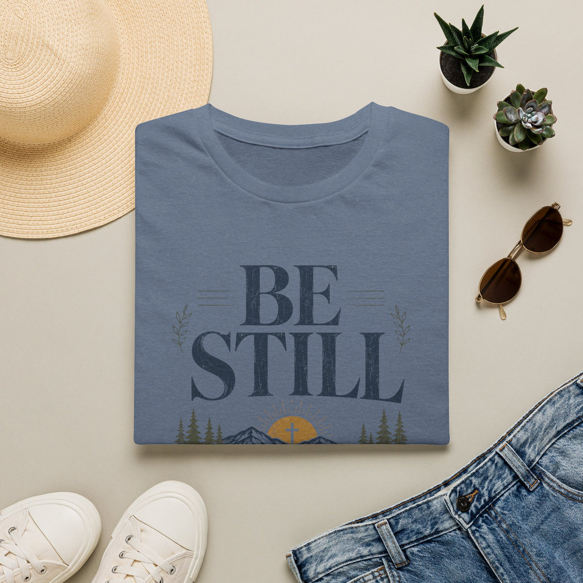 Be Still and Know that I'm God T-Shirt