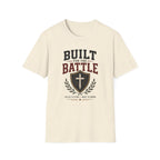 Built for Battle T-Shirt