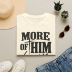 More of him T-Shirt