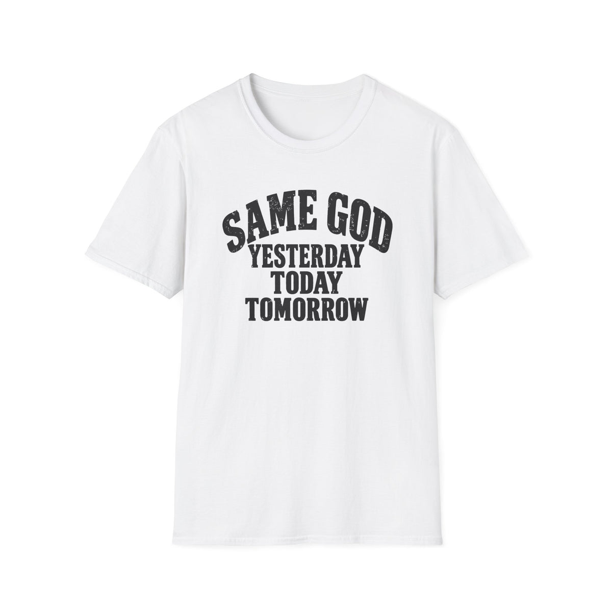 Same God T-Shirt