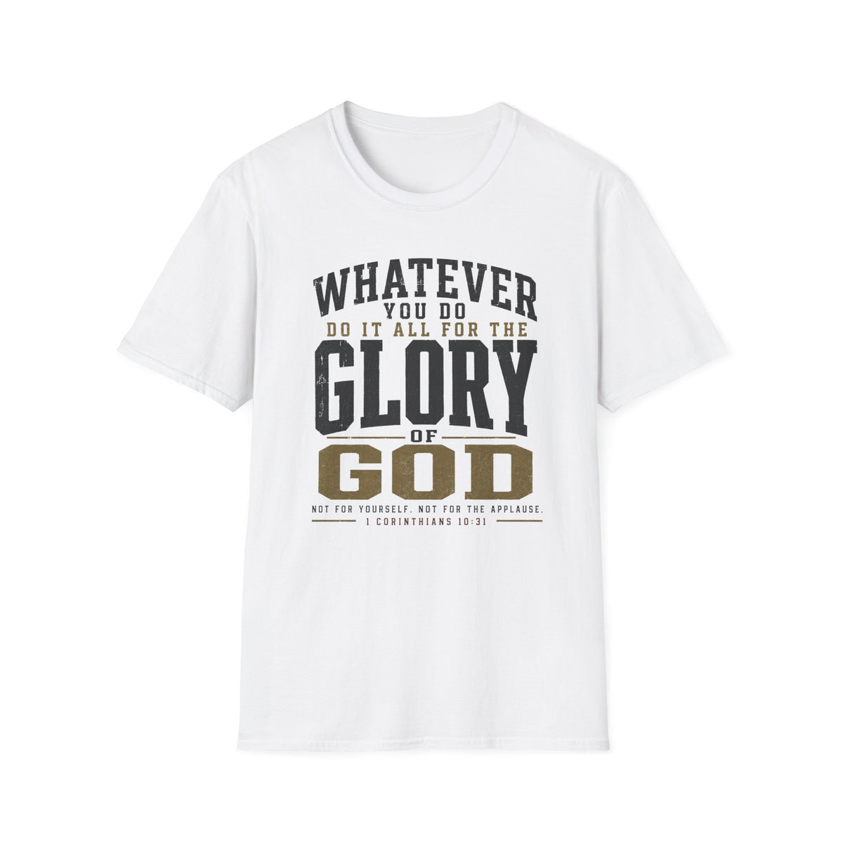 All for the glory of God T-Shirt