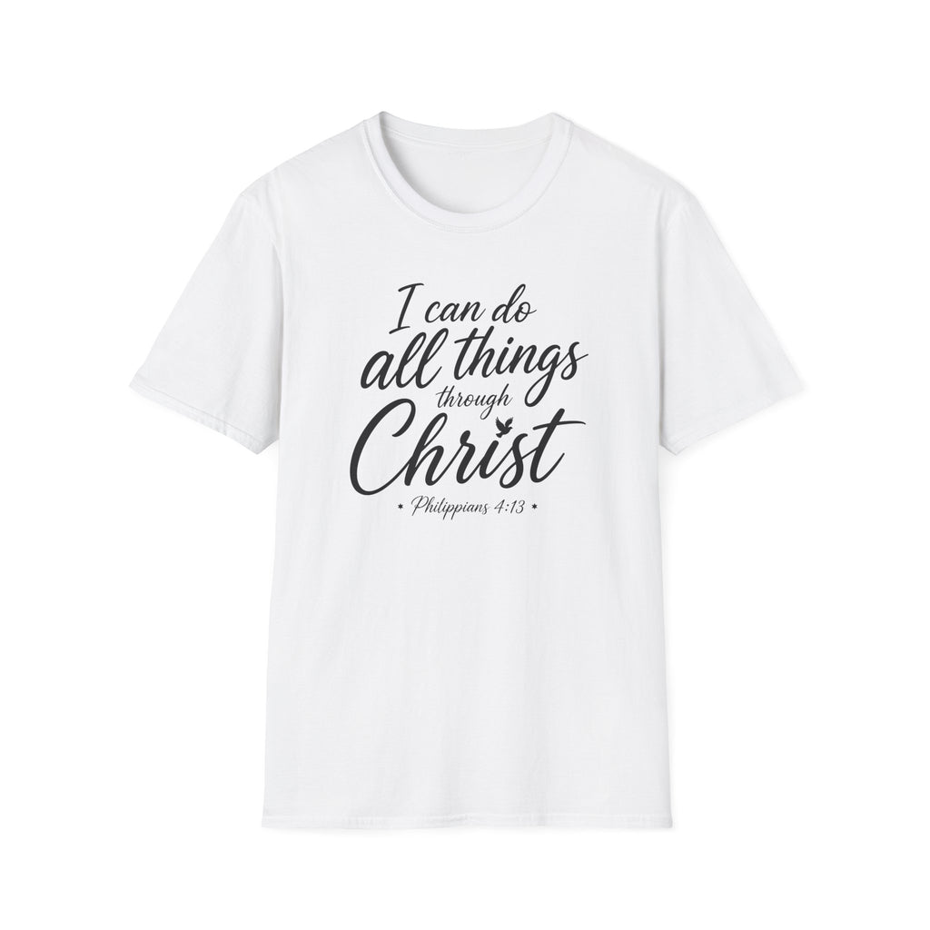 I can do all things through Christ T-Shirt