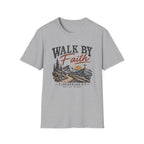 Walk by Faith T-Shirt