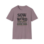 Sow the Word T-Shirt