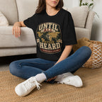 Until All Have Heard T-Shirt