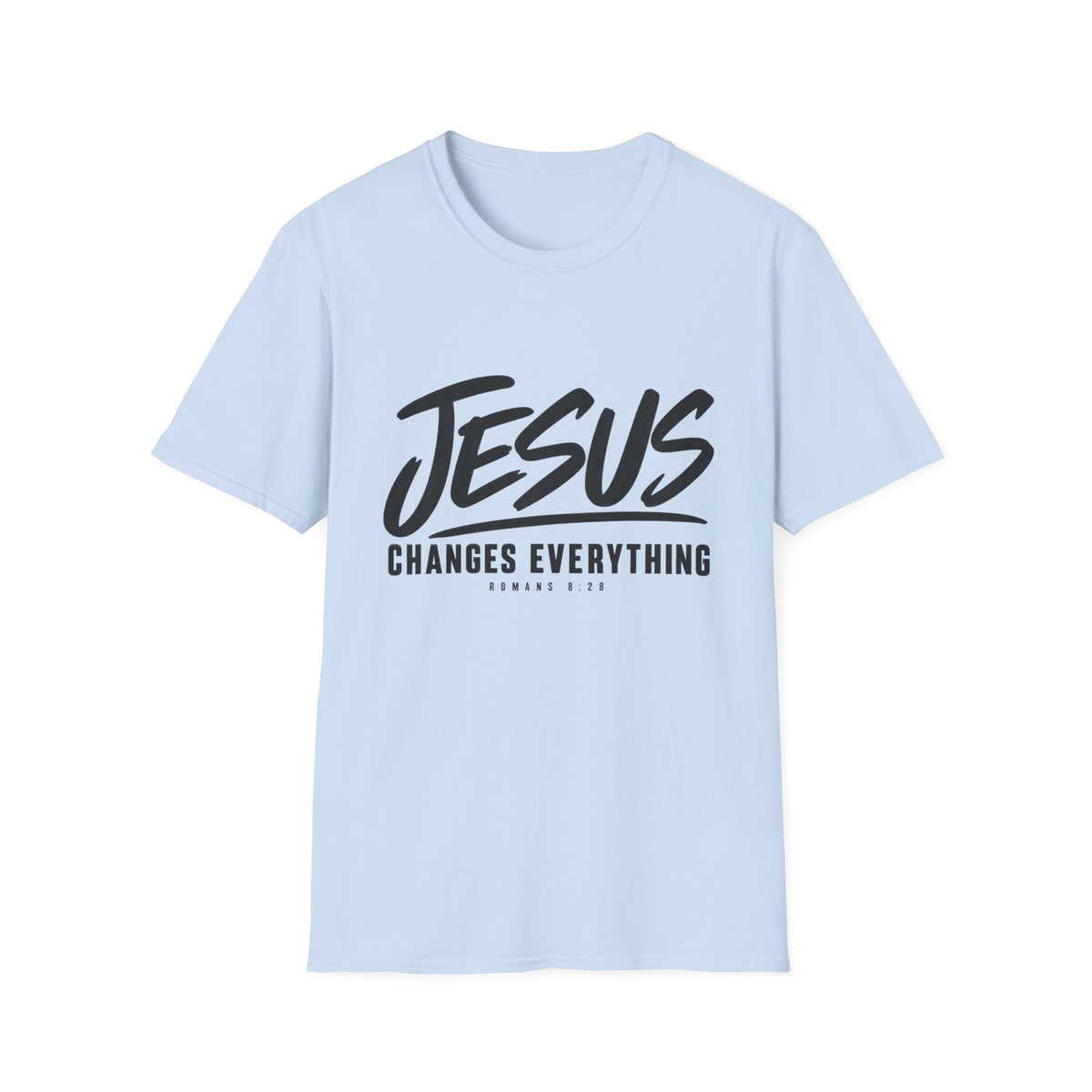 Jesus changes everything T-Shirt