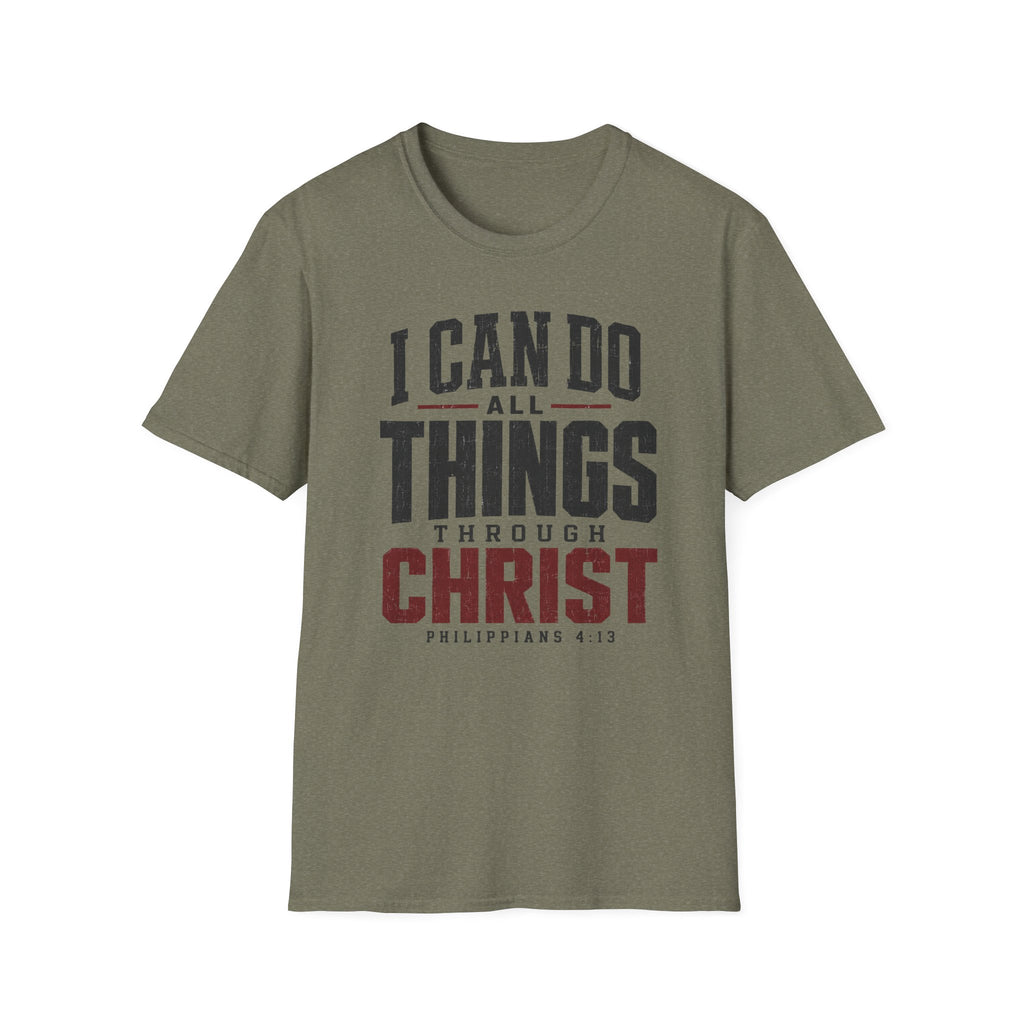 I can do all things through Christ T-Shirt