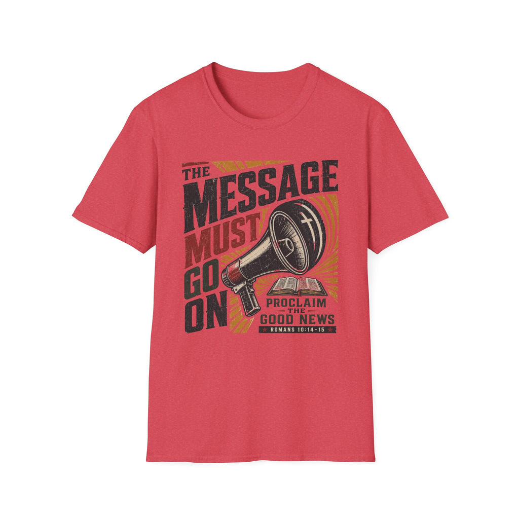 The Message must go on T-Shirt