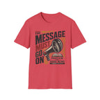 The Message must go on T-Shirt