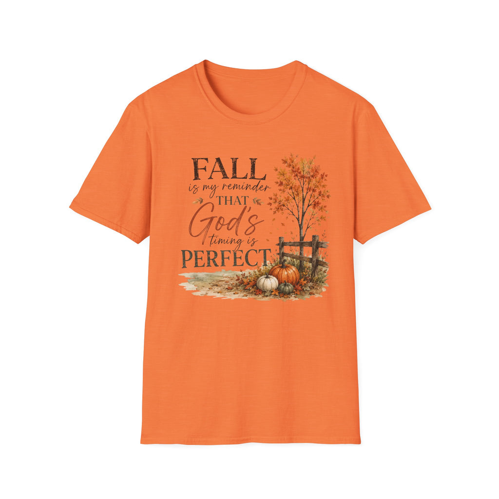 Fall is my reminder T-Shirt